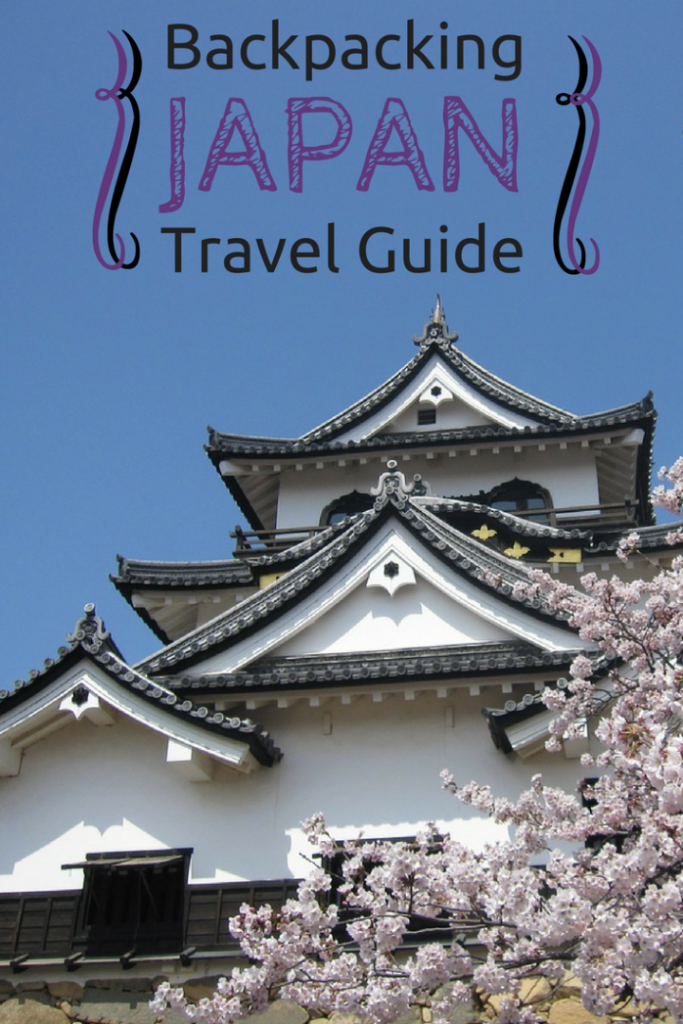 Backpacking in Japan Travel on any Budget 2018