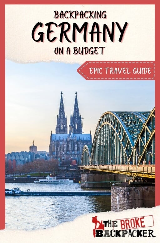 Backpacking Germany (IN-DEPTH 2023 Travel Guide) - Backpacking Germany Pin