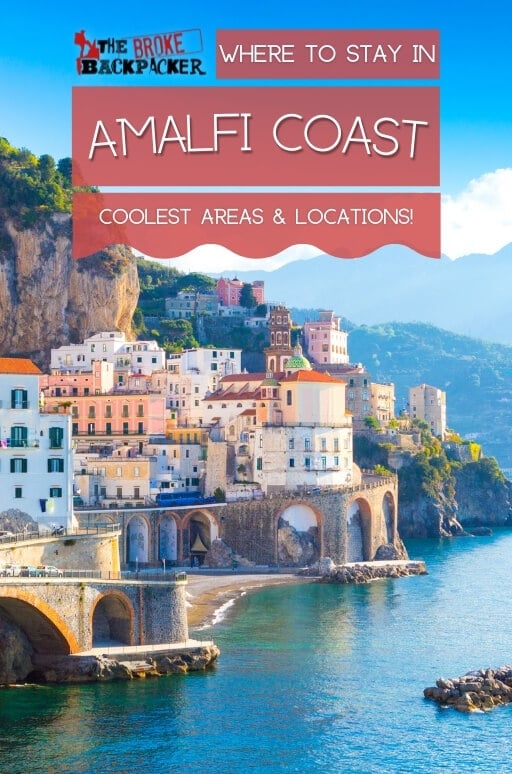 Where to Stay in Amalfi Coast(Guide to the Best Places in 2024)