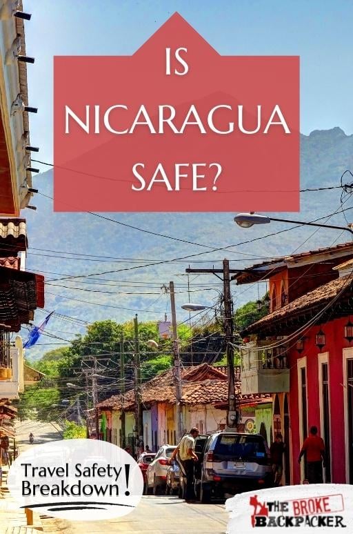 Is Nicaragua Safe? (2022 Safety Guide)