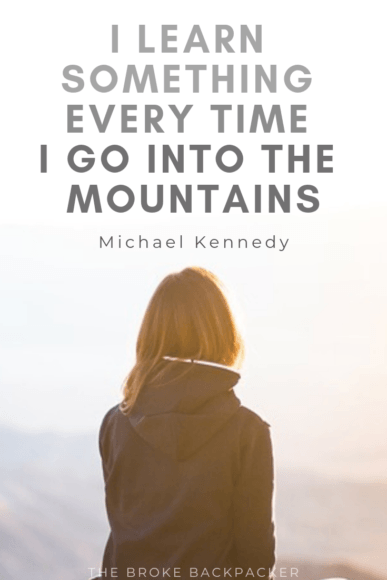 101 Inspirational Mountain Quotes about Epic Journeys