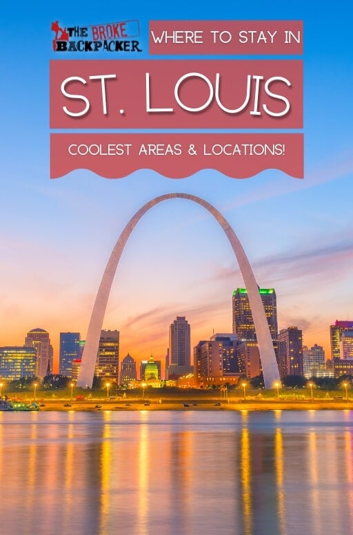St Louis, Missouri 2023, Ultimate Guide To Where To Go, Eat & Sleep in St  Louis