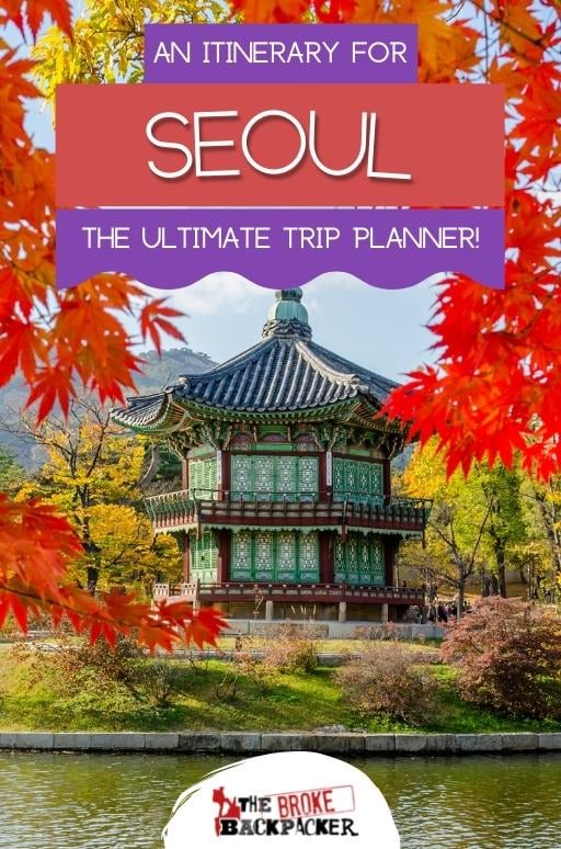 SEOUL Itinerary • MUST READ! (2023 Guide)