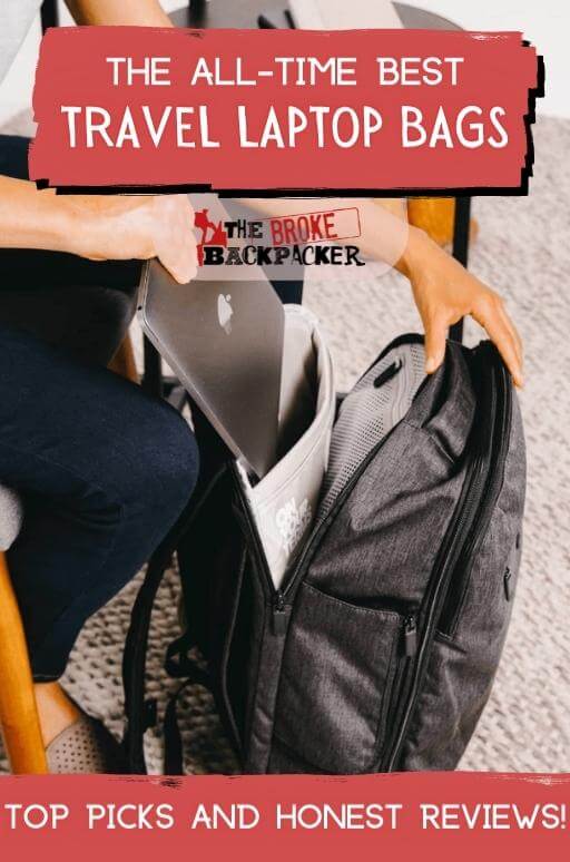 https://www.thebrokebackpacker.com/wp-content/uploads/2019/05/gear-roundups-travel-laptop-bags-pin.jpg
