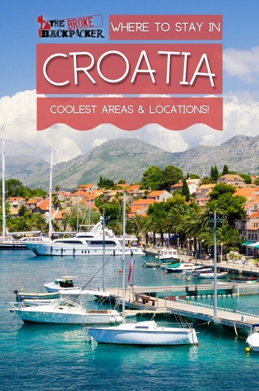 Where to Stay in Croatia: The BEST Areas in 2024