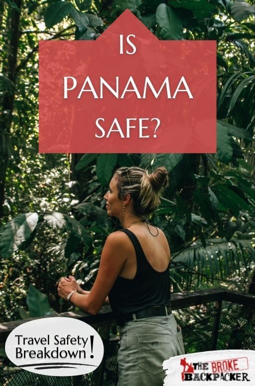 Is Panama Safe? • (2024 Insider Tips)