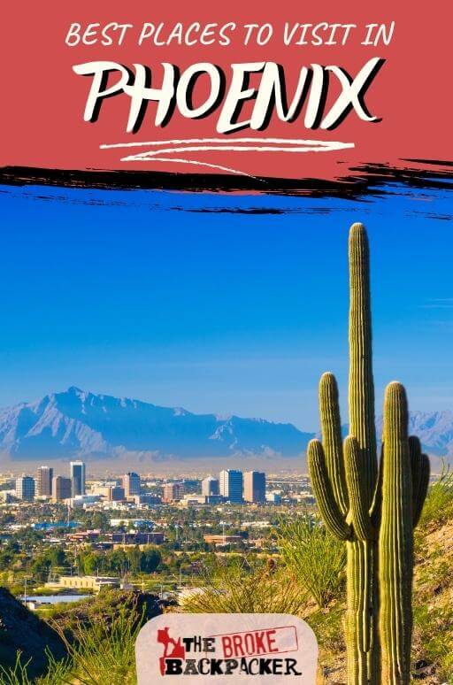 10 places to visit in phoenix