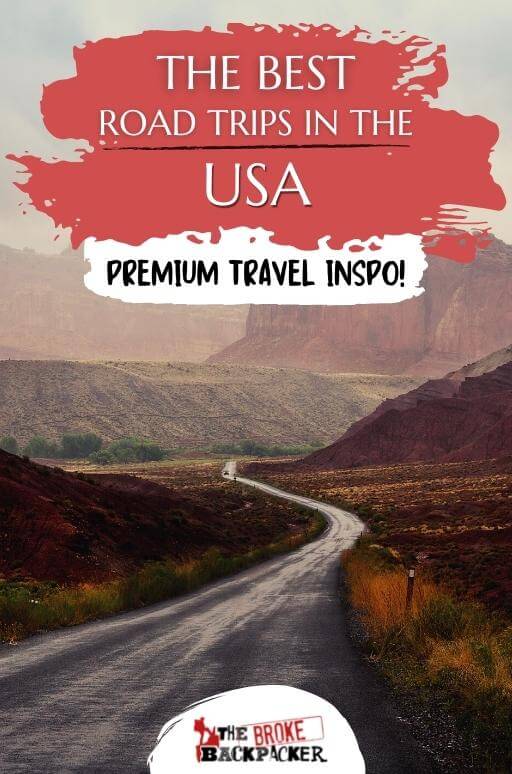 20 BEST USA Road Trips (2024 Destination Guide)