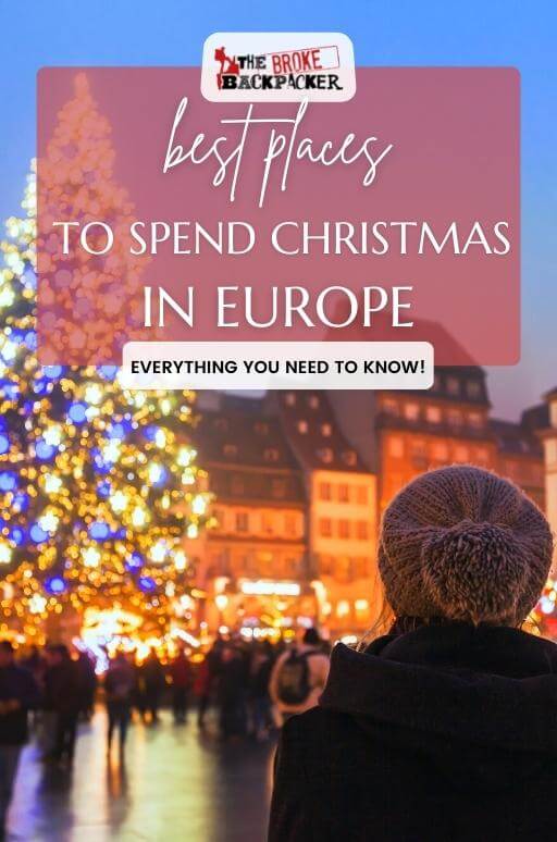 The BEST Places to Visit for Christmas in Europe 2024