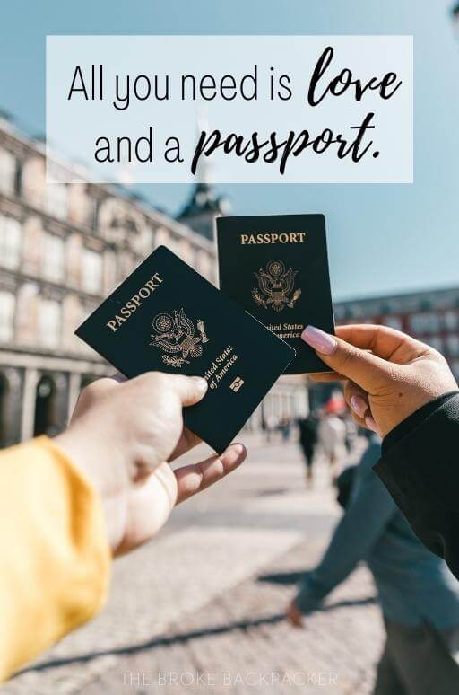 All you need is love and a passport