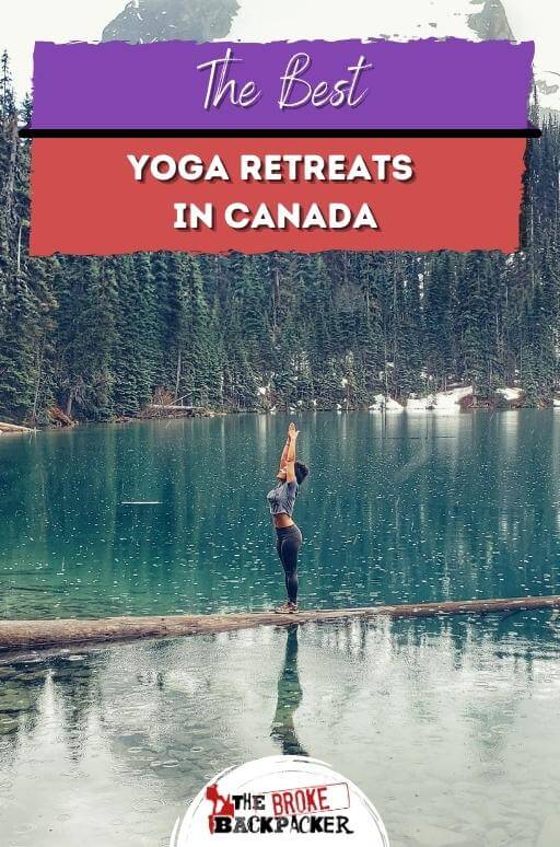 Top 10 Yoga Retreats in Canada