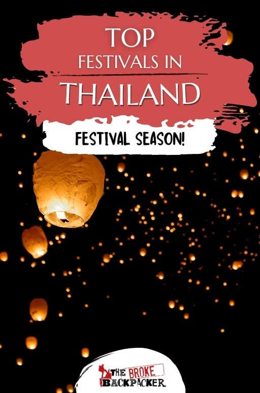 11 AMAZING Festivals in Thailand You Must Go To