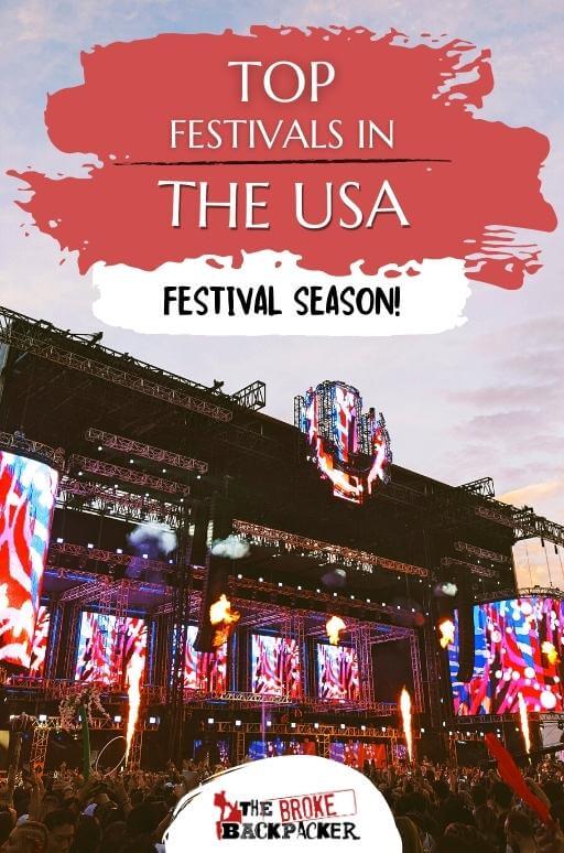 10 AMAZING Festivals in the USA You Must Go To