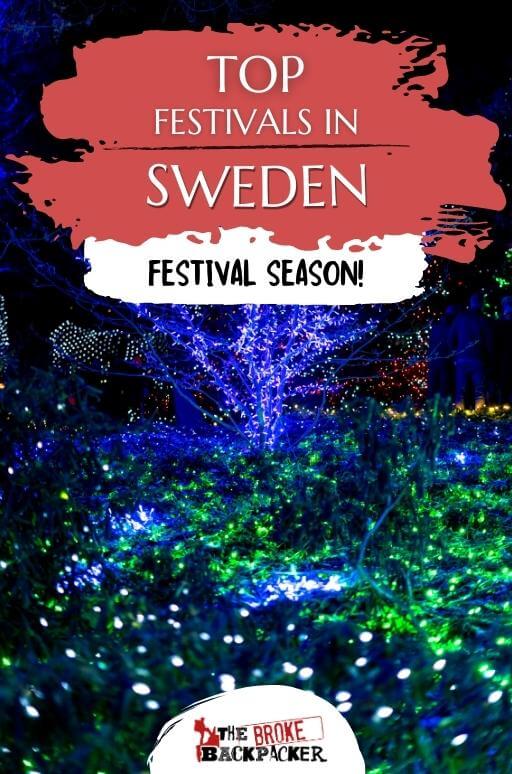 9 AMAZING Festivals in Sweden You Must Go To