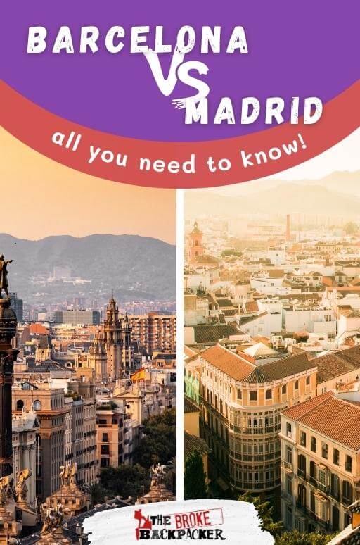 Madrid or Barcelona: Which City is Best for You?