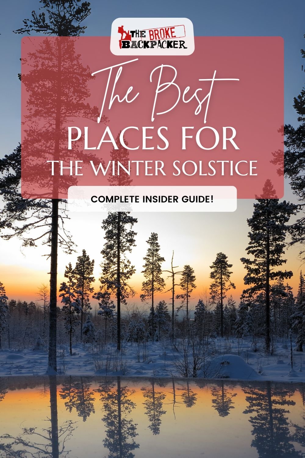 The Best Places for Winter Solstice (2024)