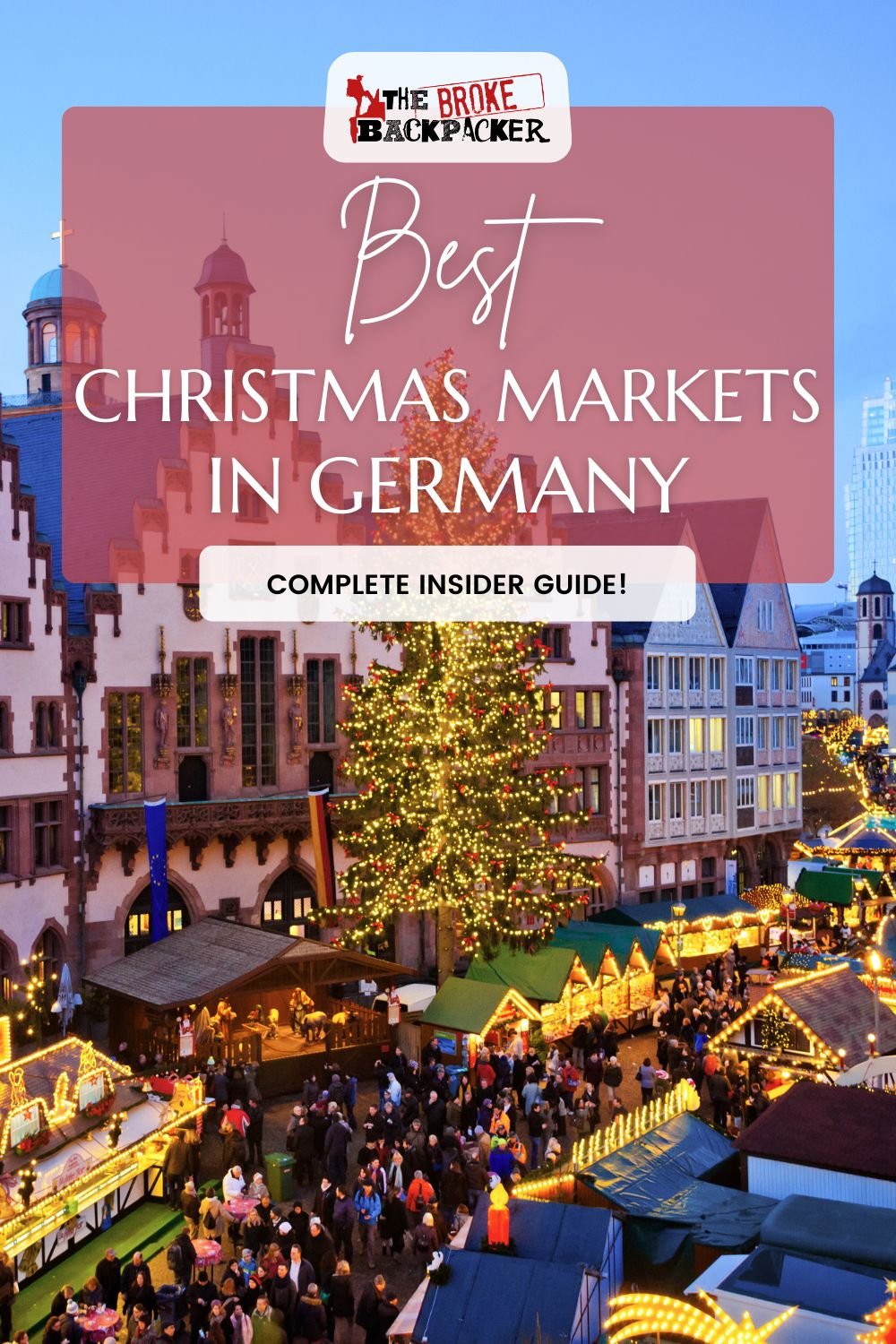 Best Christmas Markets in Germany • 2024 MUSTSEE Guide