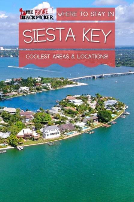 Where to Stay in Siesta Key: The BEST Areas in 2024