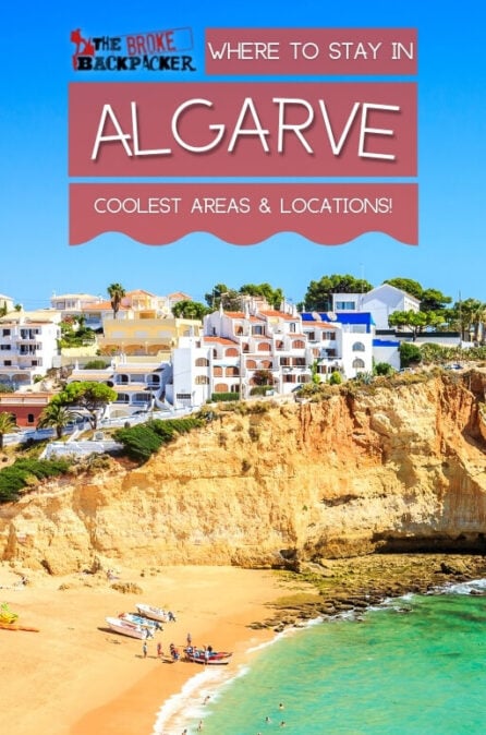 Where to Stay in Algarve: The BEST Areas in 2024