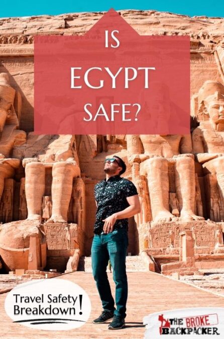 Is Egypt SAFE To Visit 2024 Insider Tips   Is Egypt Safe Pin 520x674 