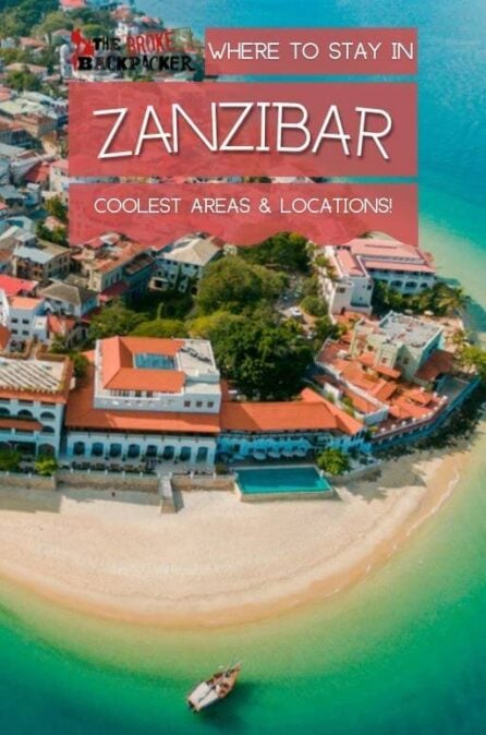 Where to Stay in Zanzibar: The BEST Areas in 2024