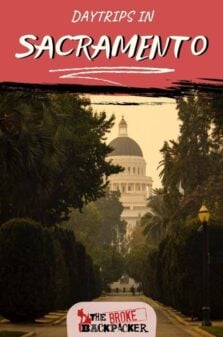 Day trips in Sacramento Pinterest Image