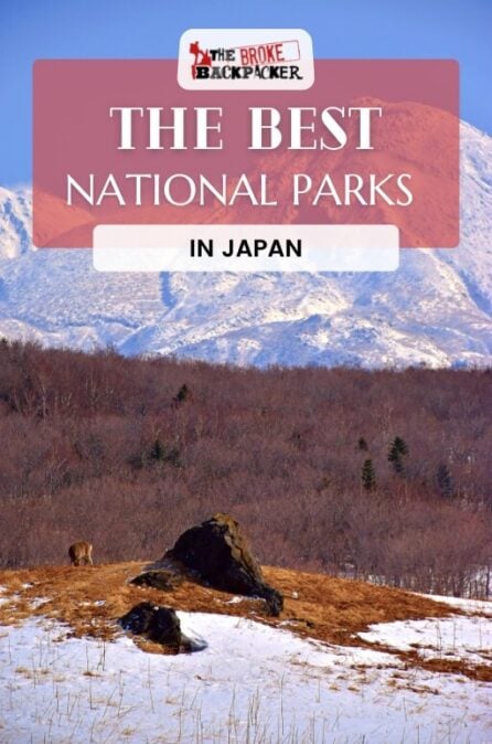 7 STUNNING National Parks in Japan