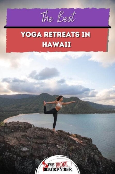 10 BEST Yoga Retreats In Hawaii 2024   Best Yoga Retreats In Hawaii Pin 520x674 