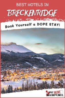 best hotels in breckenridge pinterest image