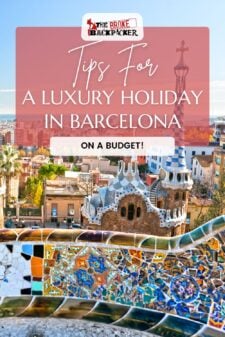 Luxury budget holidays in Barcelona pinterest image